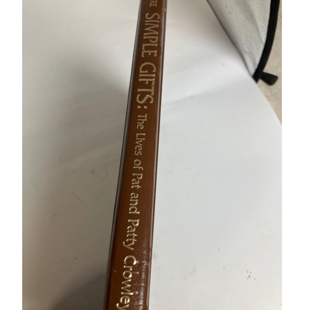 Simple‎ Gifts Lives of Pat and Patty Crowley John N Kotre Biography Book
